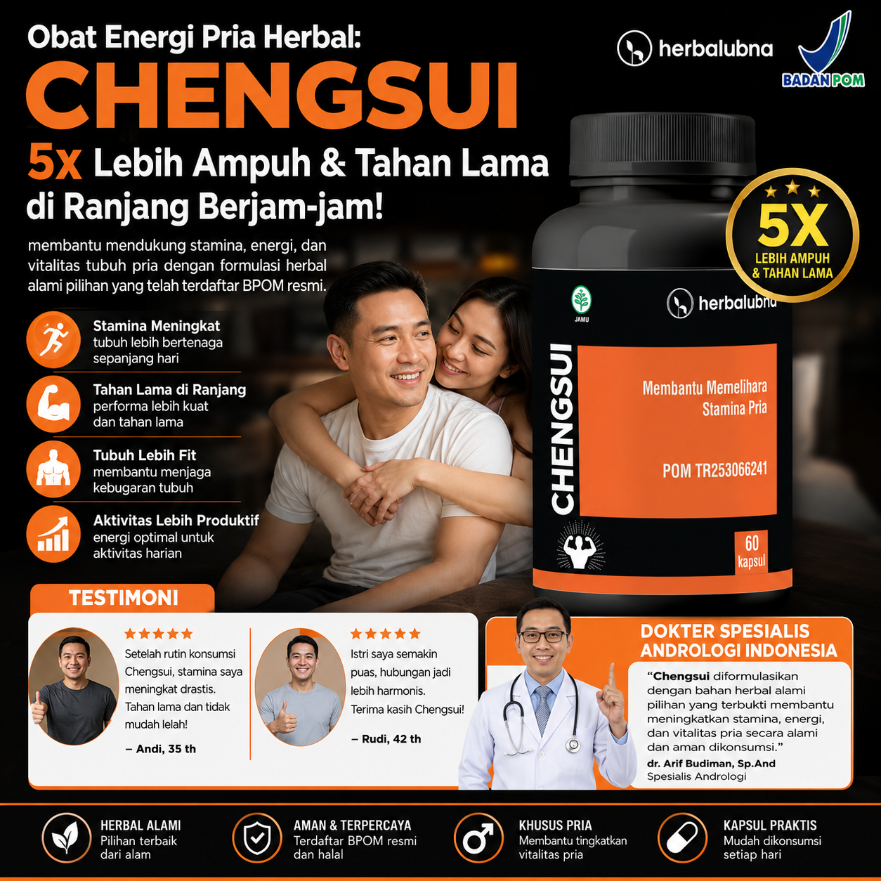 Dapatkan stamina maksimal dengan Obat Kuat Herbalubna Chengsui! Tahan lama, ereksi keras, dan atasi ejakulasi dini. BPOM TR253066241. COD gratis ongkir!
