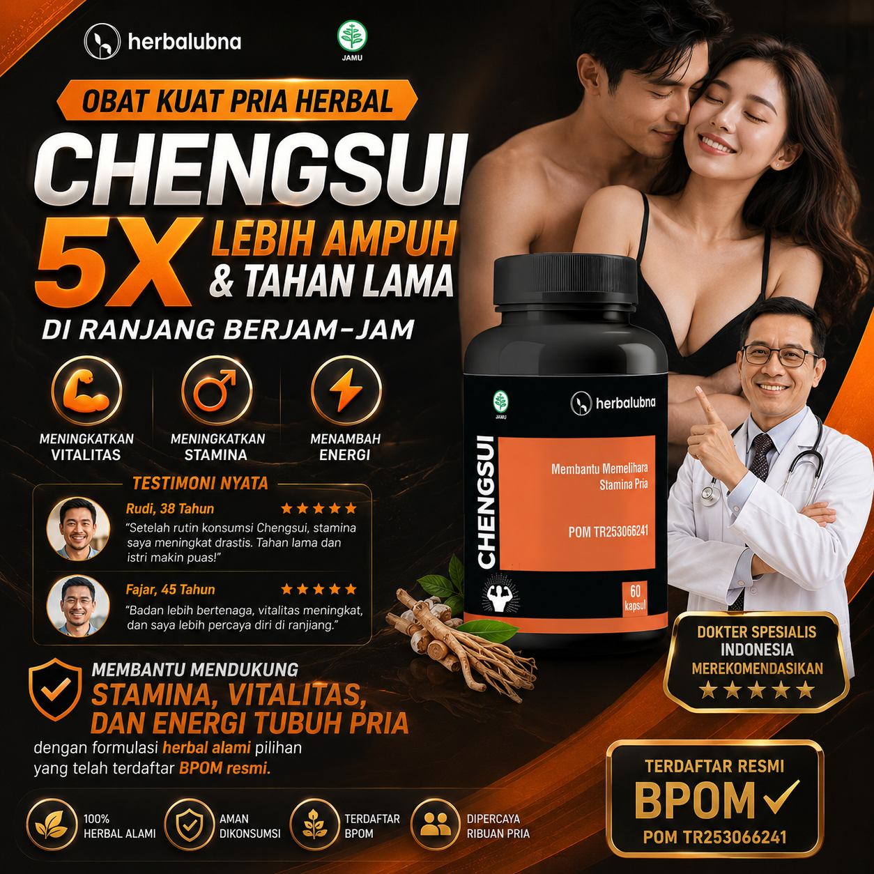 Dapatkan stamina maksimal dengan Obat Kuat Herbalubna Chengsui! Tahan lama, ereksi keras, dan atasi ejakulasi dini. BPOM TR253066241. COD gratis ongkir!